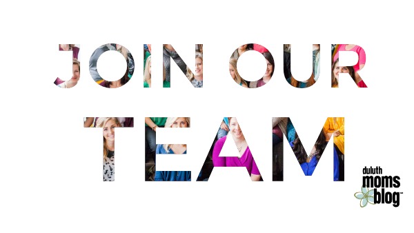 Join Our Team {Open Call for Duluth Moms Blog Contributors} | Duluth Moms Blog